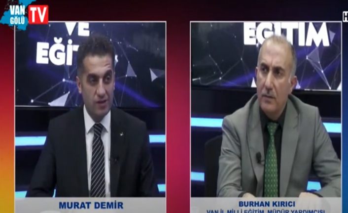 İnsan ve Eğitim 4. Bölüm: Van İl Milli Eğitim Müdür Yardımcısı Burhan Kırıcı