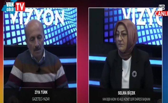 Şehir Vizyon 3. Bölüm: Van Büyükşehir Belediyesi Kadın Ve Aile Hizmetleri Dairesi Başkanı Selma Biçek