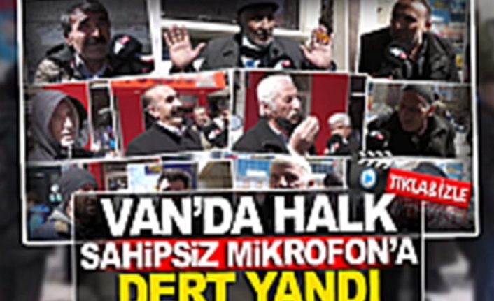 Sahipsiz Mikrofon 45. Bölüm: Van Halkı Ekonomiyi Değerlendiriyor