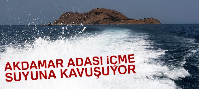 Akdamar Adası içme suyuna kavuşuyor