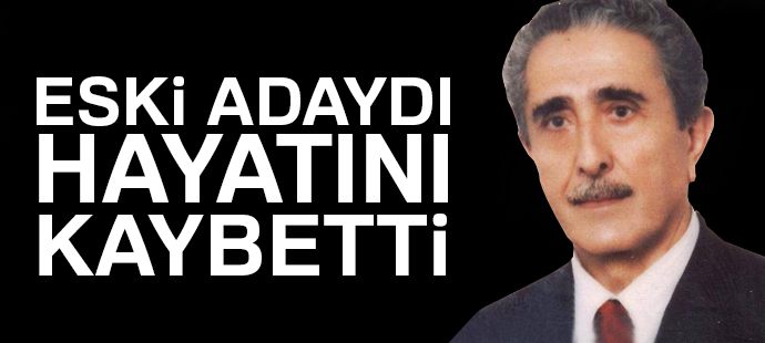 CHP eski milletvekili Erdinç vefat etti