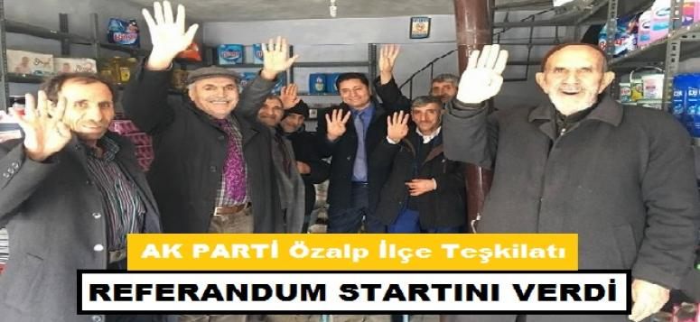 AK Parti Özalp İlçe Başkanlığı sahaya indi