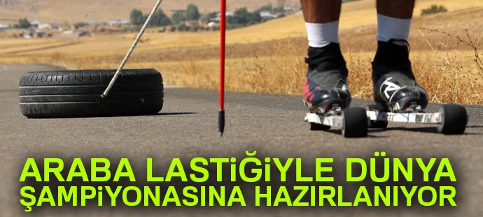 Araba lastiğiyle dünya şampiyonasına hazırlanıyor