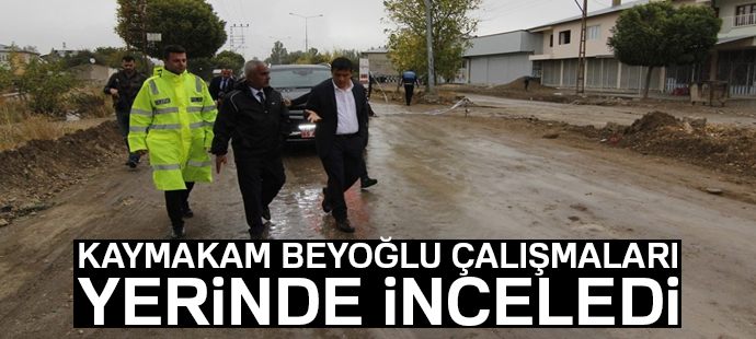 Kaymakam Mehmetbeyoğlu, çalışmaları yerinde inceledi