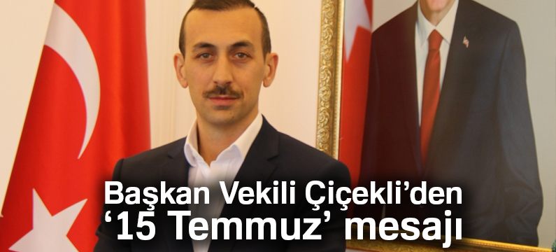 Başkan Vekili Çiçekli