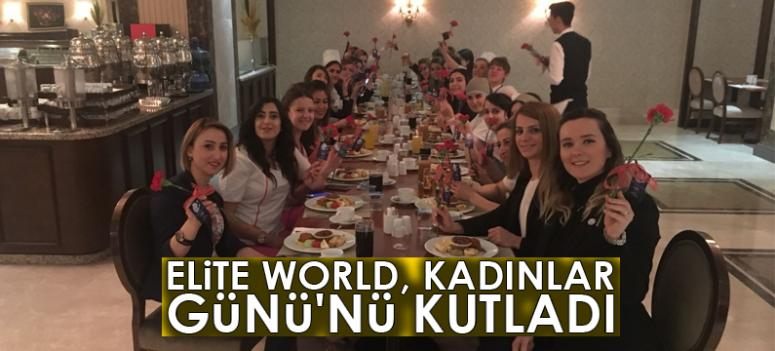 Elite World, Kadınlar Günü