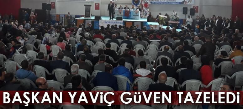 Başkan Yaviç güven tazeledi