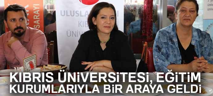 Kıbrıs Üniversitesi, eğitim kurumlarıyla bir araya geldi