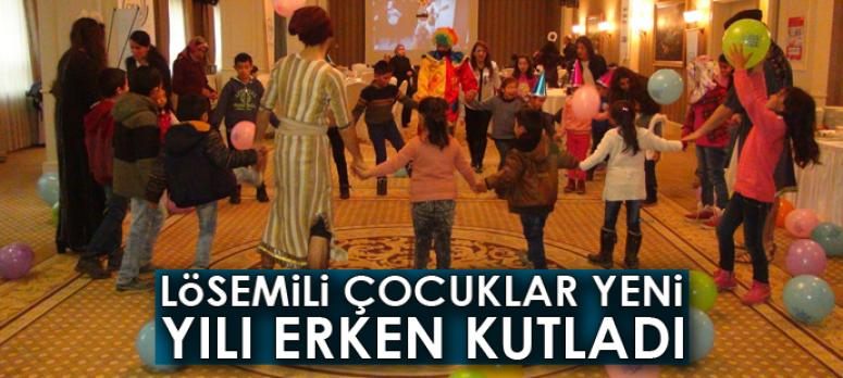 Lösemili çocuklar yeni yılı erken kutladı