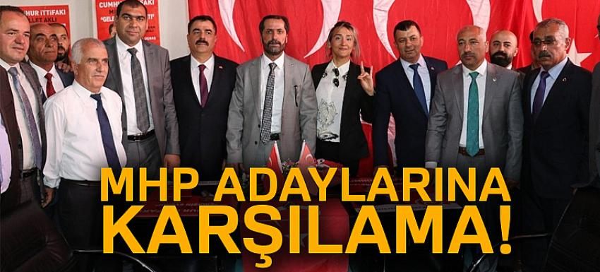 MHP adaylarına karşılama