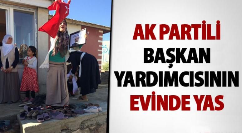 AK Partili başkan yardımcısının evinde yas