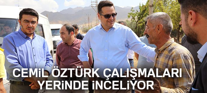  Başkan Vekili Öztürk, çalışmaları yerinde inceliyor