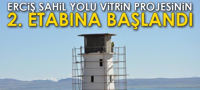 Erciş sahil yolu vitrin projesinin 2. etabına başlanıldı