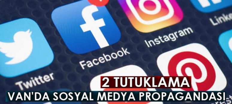Sosyal medya propagandasına 2 tutuklama