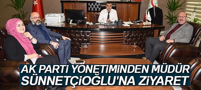 AK Parti yönetiminden Müdür Sünnetçioğlu